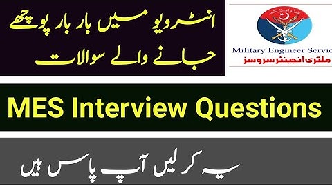 Mes Interview Questions || Interview Questions and answer for a job 2023 miltry engineering service