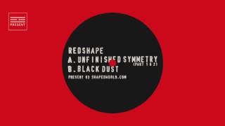 Redshape – Black Dust – present 03 (Official Audio)