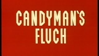 CANDYMAN´S FLUCH DEUTSCHER TRAILER