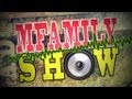 Mfamily show jingle by intruk production 2011