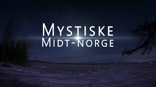 Mystiske Midt-Norge