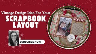 Vintage Scrapbook Layout Design Idea