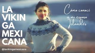 Thumbnail image for Cómo conocí a mi esposo islandés- Podcast