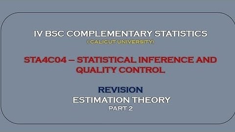 ESTIMATION THEORY REVISION - PART2