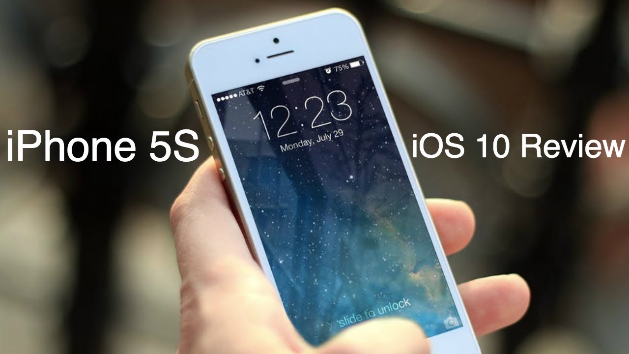 Iphone 5S Ios 10 Review - Youtube