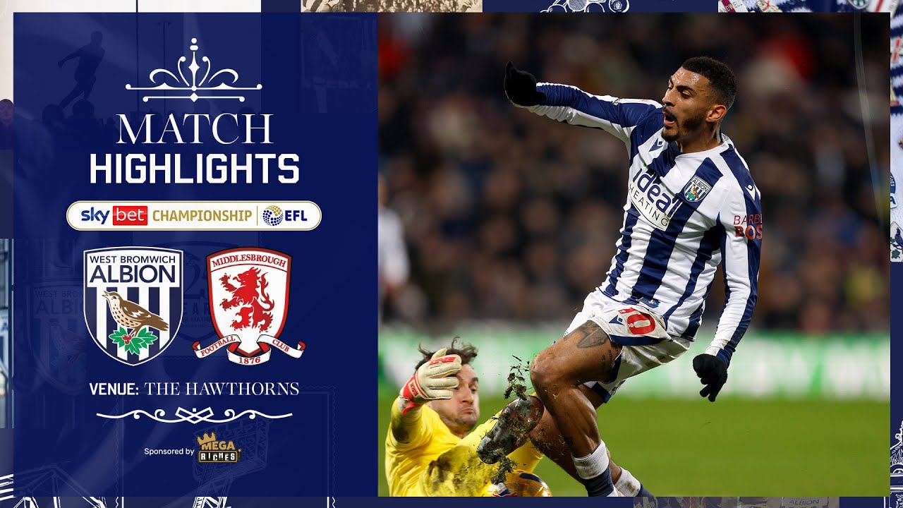 Late setback in Eric Ramsay's first Baggies game 🙁 | Albion 2-3 Middlesbrough | MATCH HIGHLIGHTS