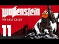 Wolfenstein: The New Order [Part 11] - Get to the choppa!