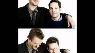 Jason Segel \& Paul Rudd ~ Limelight.