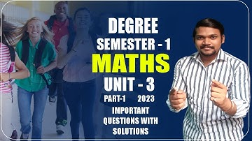 #degree mathematics Semester-1 || Differential equaitons || Unit -3 || Part -1 || 2023