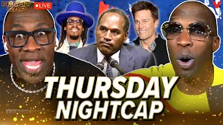 Unc & Ocho react to OJ Simpson's death, Tom Brady hinting NFL comeback, Diggs-Bills beef | Nightcap