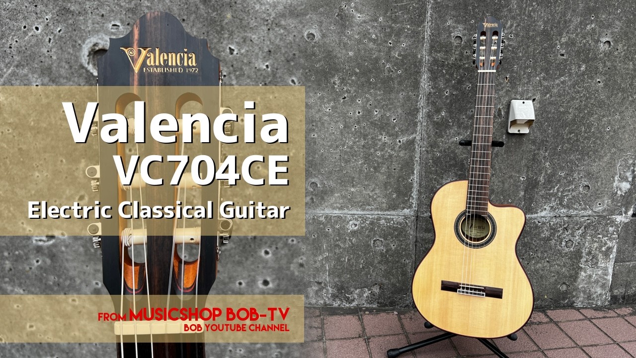 Valencia VC704CE【商品紹介】エレガット《店頭在庫有》#ボブ楽器店