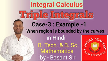 Triple Integral Example | Integral calculus | Multiple integral | Case 3 Region bounded by curves |