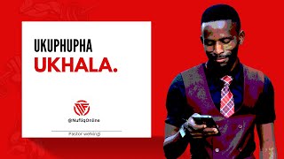 Ukuphupha ukhala | @pastorweningi