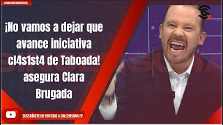 ¡No vamos a dejar que avance iniciativa cl4s1st4 de Taboada! asegura Clara Brugada