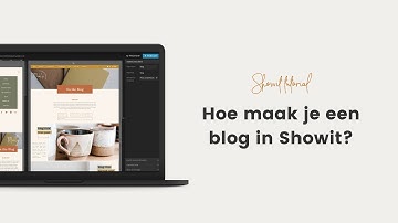 Hoe maak je een blog in Showit? | Studio Above Showit webdesign