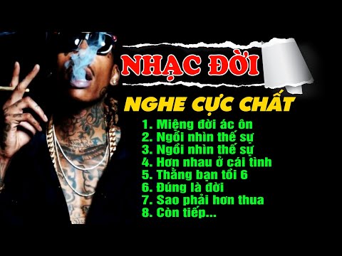 Video Liên Khúc Những Ca Khúc Nhạc Chế Về Đời Nghe Cực Chất... - youtube