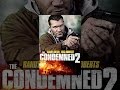 The Condemned 2 (OmU)