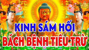 Tối 12 Âm Mở Nghe Kinh Cầu An Sám Hối Bồ Tát Quan Âm Che Chở Gia Hộ Trì Bách Bệnh Tiêu Trừ 