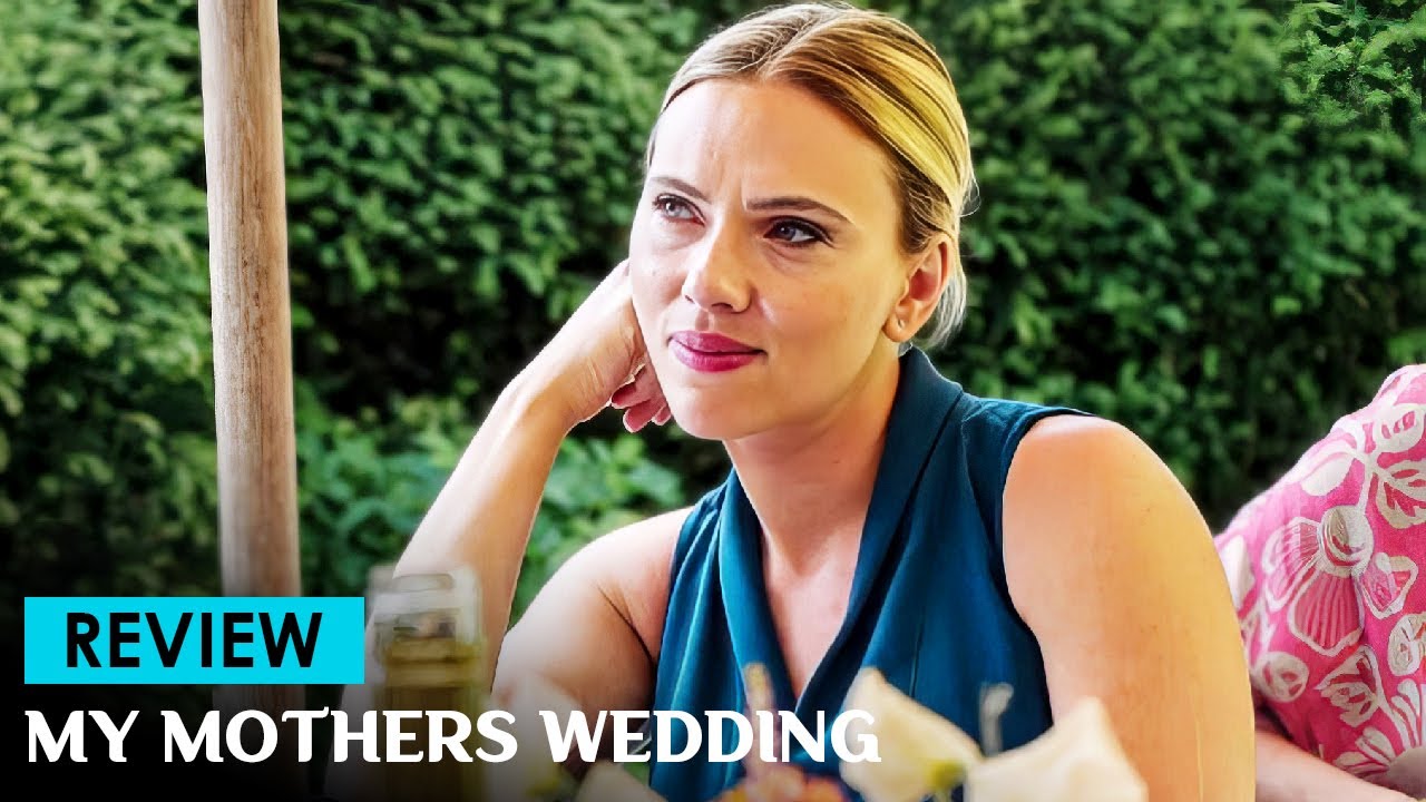 My Mother’s Wedding Hot Scenes Breakdown | Scarlett Johansson & Sienna Miller