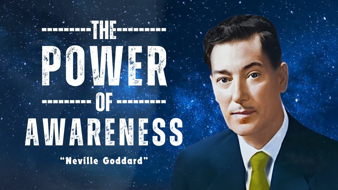 The Power Of Awareness | Neville Goddard #nevillegoddard #