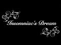 Insomniac&#39;s Dream | Narsi