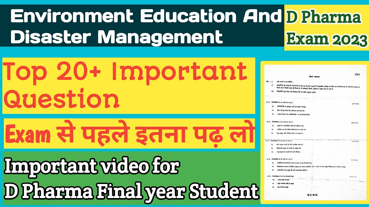 Environment Education and Disaster Management D. Pharma 2nd Year. Top