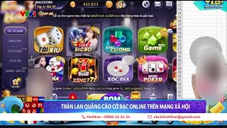 Tràn lan quảng cáo cờ bạc online trên mạng xã hội | VTV24