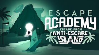 Escape Academy: Escape From Anti-Escape Island video 0