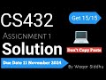 CS432 Assignment No.1 Fall 2024 100% Correct Complete Solution Download by Waqar Siddhu