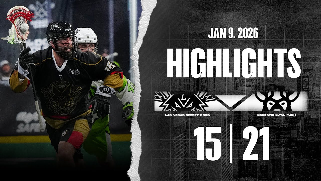 FULL GAME HIGHLIGHTS | Las Vegas Desert Dogs vs. Saskatchewan Rush | January 9, 2026