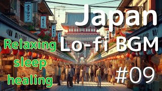 Lo-fi BGM | Relaxing Japanese Music | Calming melody | relaxing sounds