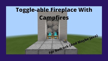 Toggle-able Fireplace Using Campfires For Minecraft Bedrock [Tutorial]