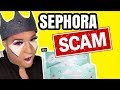 SEPHORA SCAMMED ME AGAIN