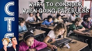 10 Things To Consider when Going Paperless in the Classroom
