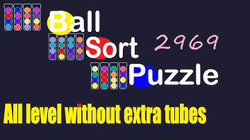 Ball Sort Puzzle Level 2969 🎯 All level without extra tube 😂 Game Walkthrough 😘