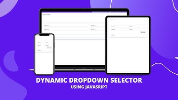 Dynamic Dropdown Selector using JavaScript | Easy Method | Bootstrap5
