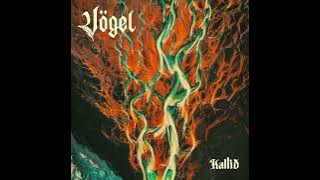 Vogel - Kallið [Full Album] 2024