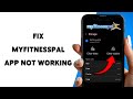 How To Fix MyFitnessPal App Not Working | Troubleshoot MyFitnessPal App Crash Issue 2026