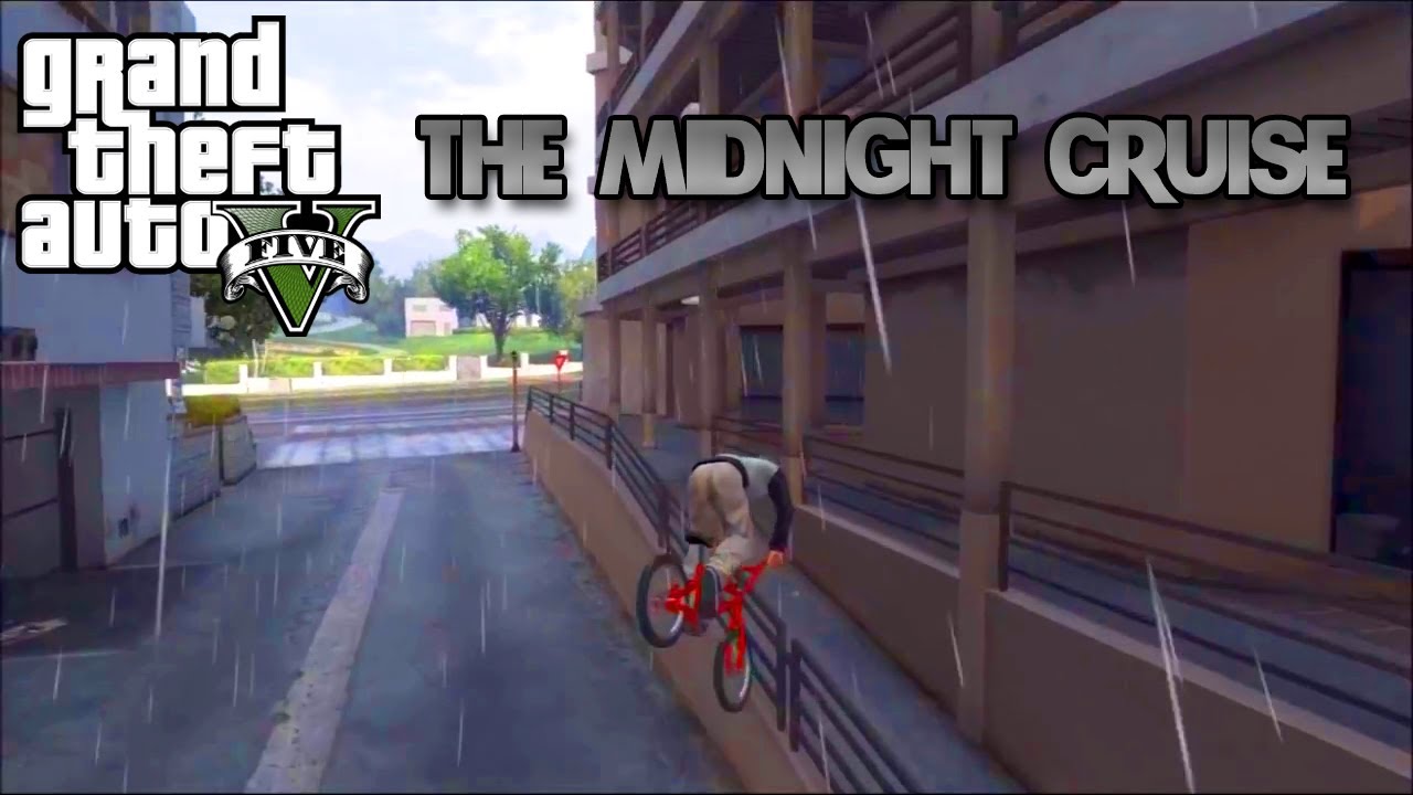 GTA 5 BMX- The Midnight Cruise