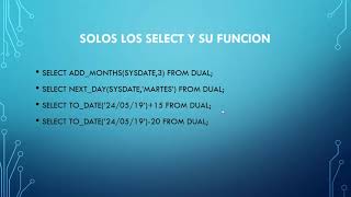 FUNCIONES DE FECHAS EN ORACLE