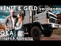 Qa rente und geld verdienen leben im expeditionsmobil  vollzeit im wohnmobil  vanlife