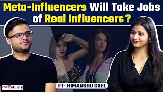 Meet Creator of India's First Virtual Influencer Kyra- Himanshu Goel | Discussing Kyra | GoodReturns