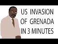 US Invasion of Grenada | 3 Minute History