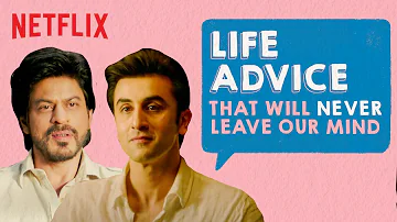 The Best Life Advice ft. Shahrukh Khan, Ranbir Kapoor, BoJack & More | Netflix India