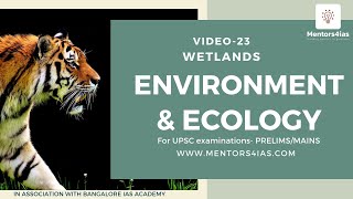 Environment and Ecology: Video 23- Wetlands by Rajesh Ponnappa