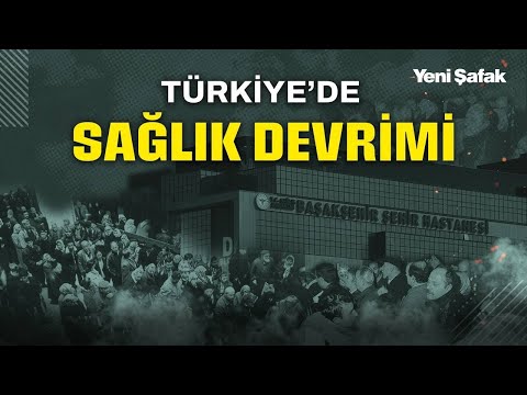 Geçmişten bugüne Türkiye'nin sağlık devrimi