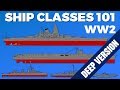 WW2 Ship Class Guide - Deep Version