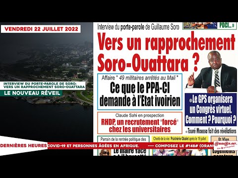 Le Titrologue du 22 Juillet 2022/ Vers un rapprochement Soro-Ouattara