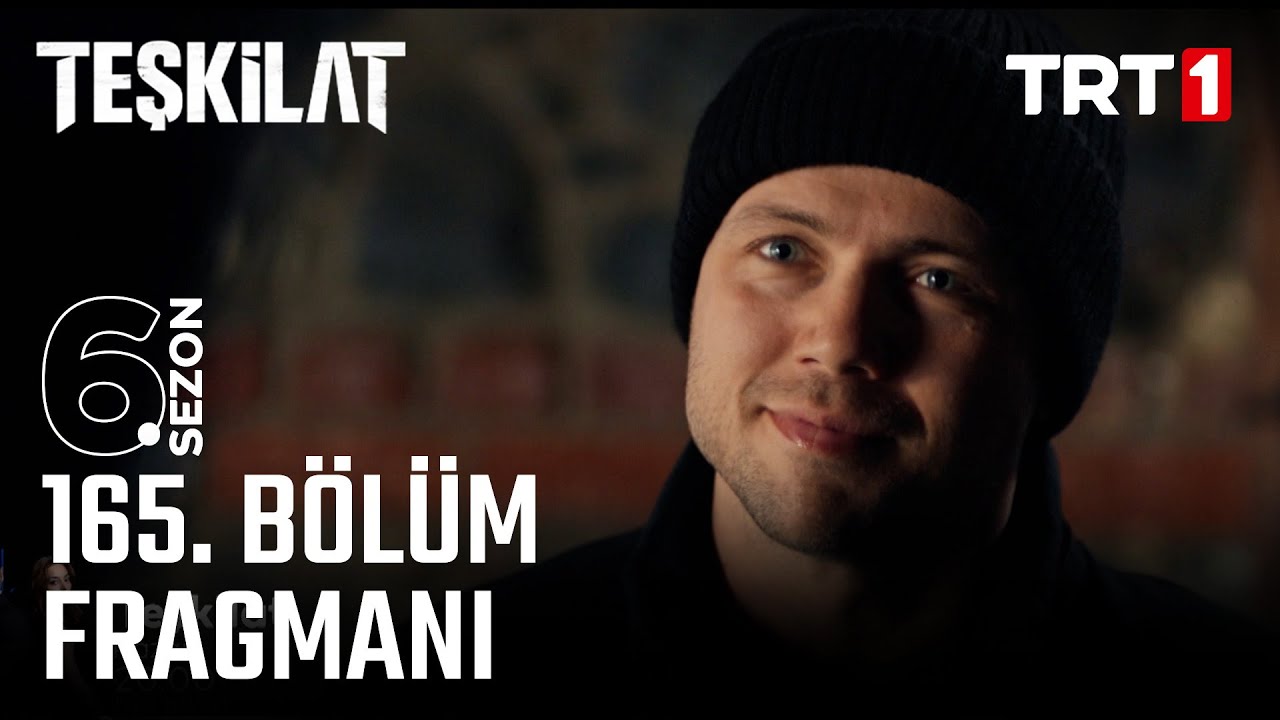 Teşkilat 165. Bölüm Fragmanı 