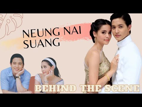 Neung Nai Suang - Yaya and James Ji | Behind The Scene ❤️